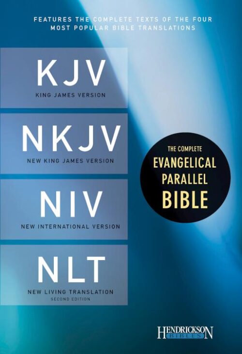 9781598569483 Complete Evangelical Parallel Bible KJV NKJV NIV NLT