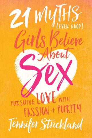 9781634091336 21 Myths Even Good Girls Believe About Sex