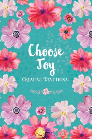 9781643522289 Choose Joy Creative Devotional