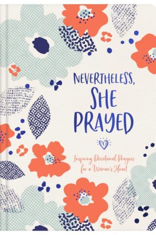 9781643524078 Nevertheless She Prayed