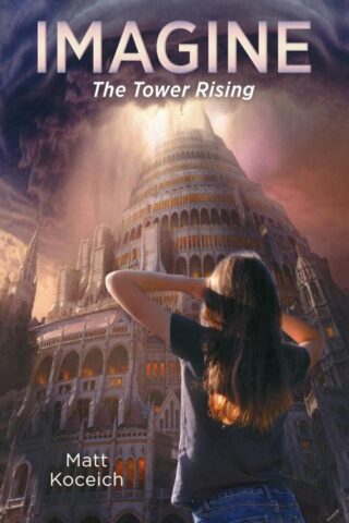 9781643524115 Imagine The Tower Rising