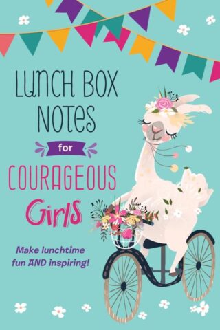 9781643525143 Lunch Box Notes For Courageous Girls