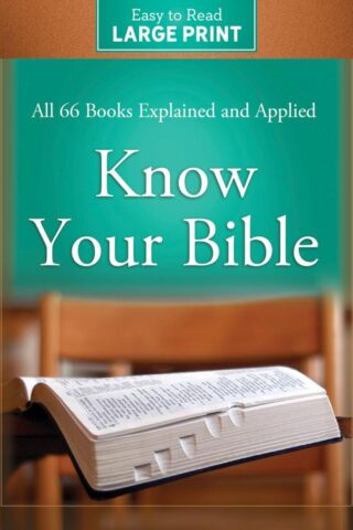 9781643526294 Know Your Bible Large Print Edition (Large Type)