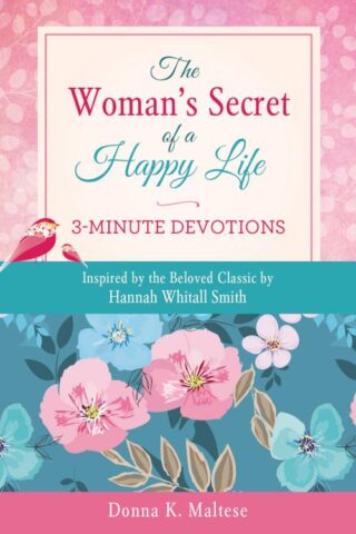 9781643527024 Womans Secret Of A Happy Life 3 Minute Devotions