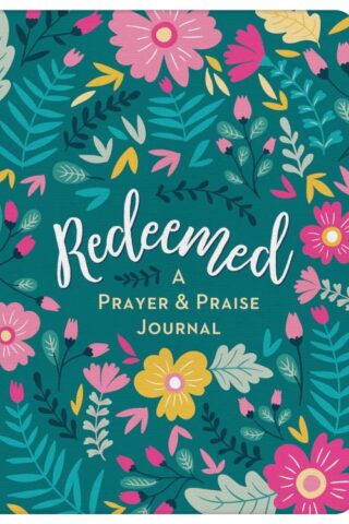 9781643528908 Redeemed : A Prayer And Praise Journal