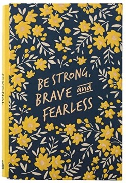 9781776371358 Be Strong Brave And Fearless Journal