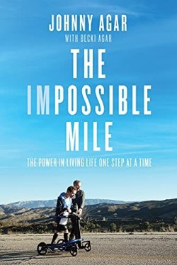 9781947297371 Impossible Mile : The Power In Living Life One Step At A Time