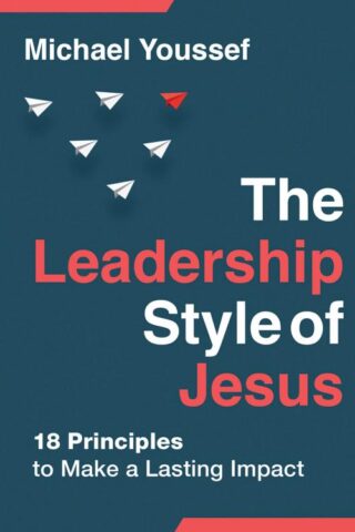 9780736990158 Leadership Style Of Jesus