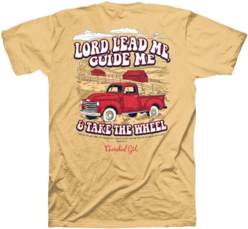 612978644270 Cherished Girl Lead Me Guide Me And Take The Wheel Truck (Large T-Shirt)