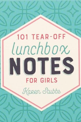 1220000130630 101 Tear-Off Lunchbox Notes for Girls
