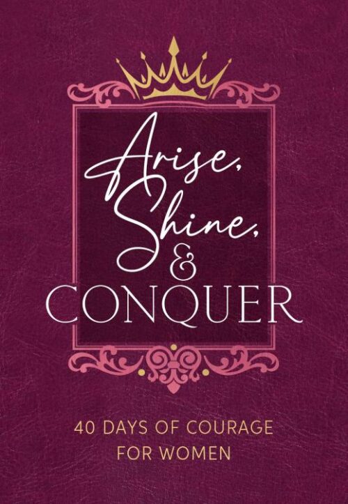 9781424568840 Arise Shine And Conquer