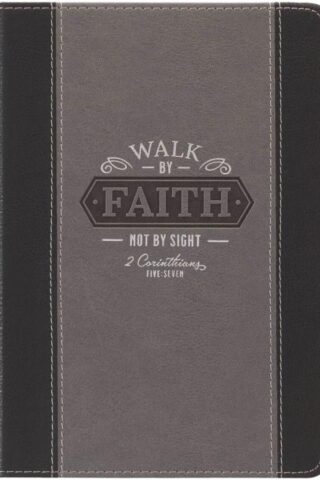 9781639521081 Classic Journal Walk By Faith Not By Sight 2 Corinthians 5:7 Bible Verse Inspira