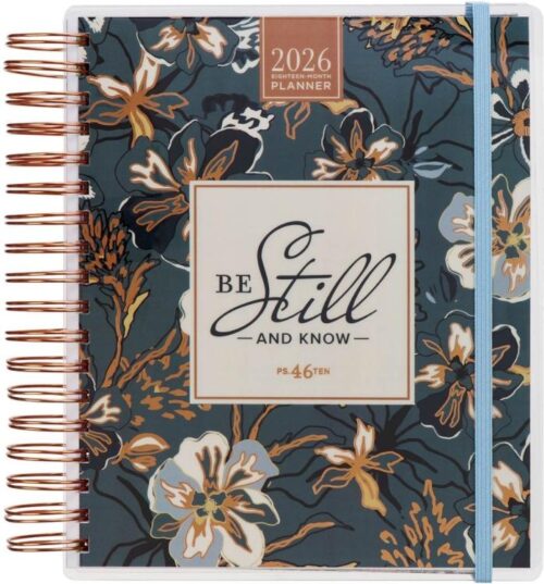9781639527762 2026 Spiral-bound 18 Month Planner for Women: Be Still and Know Ps. 46:10 Encour