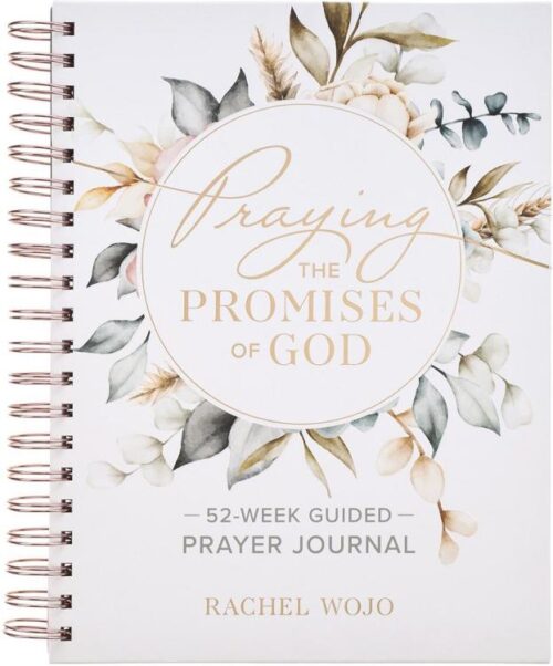 9781639529056 Praying the Promises of God: A 52-Week Guided Prayer Journal