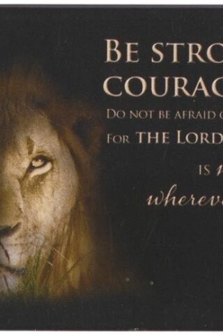 6006937113787 Be Strong & Courageous Magnet - Joshua 1:9