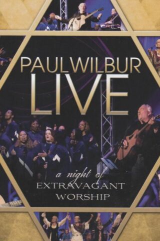 000768444726 Paul Wilbur Live : A Night Of Extravagant Worship