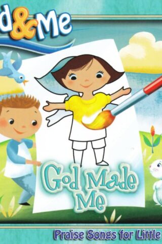 000768464229 God Made Me : Praise Songs For Little Ones
