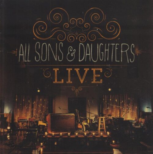 000768518823 All Sons And Daughters Live