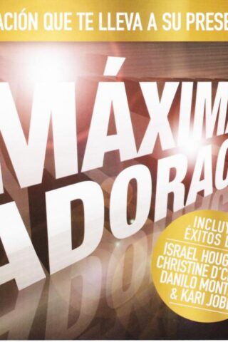 000768575024 Maxima Adoracion Ultimate Spanish Worship : Adoracion Que Te Lleva A Su Pre