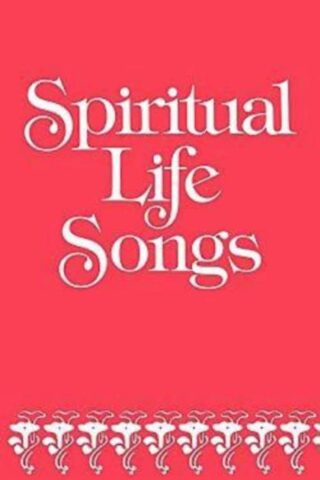 0687392284 Spiritual Life Songs (Printed/Sheet Music)
