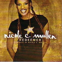 080688656928 Redeemer The Best Of Nicole C Mullen