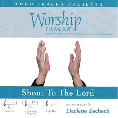080688675127 Shout To The Lord