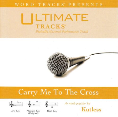 080688854027 Carry Me To The Cross