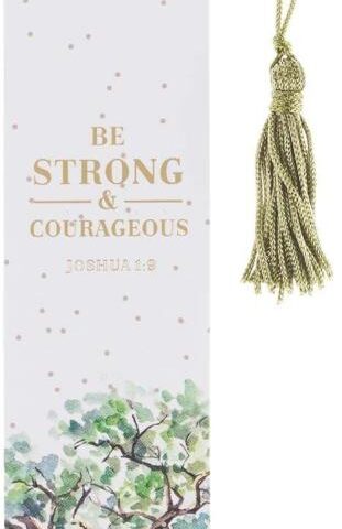 1220000134614 Strong & Courageous Bookmark with Tassel - Joshua 1:9