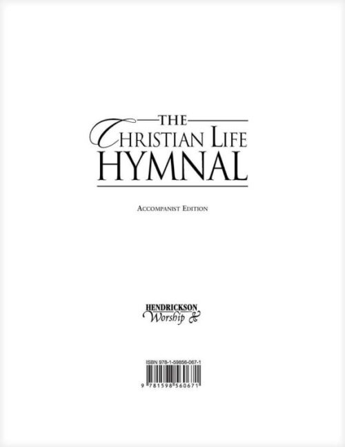 1598560670 Christian Life Hymnal Accompanist Edition Loose Leaf : Shrink Wrapped And P (Pri