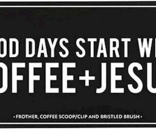 195002213487 Good Days Start With Coffee Plus Jesus Barista Set