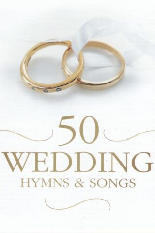 5019282329322 50 Wedding Hymns And Songs