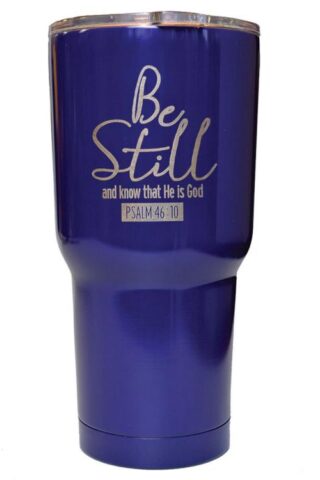 612978389201 Be Still And Know Tumbler