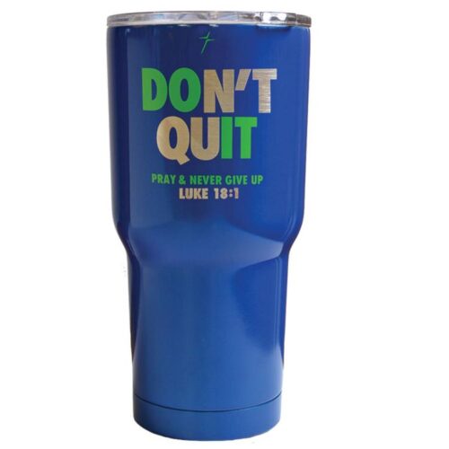 612978389218 Dont Quit Tumbler