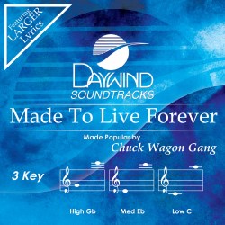 614187002049 Made To Live Forever