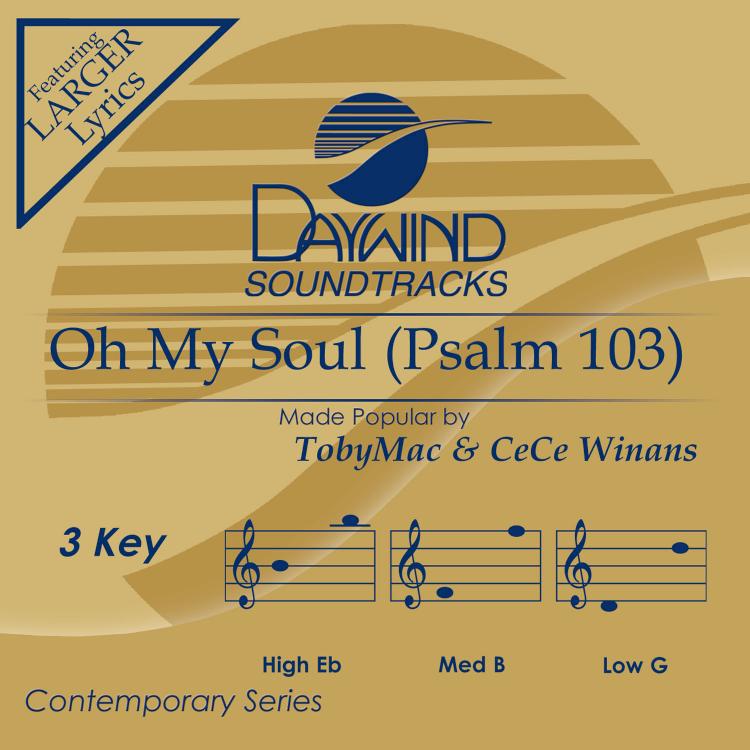 614187002544 Oh My Soul (Psalm 103)