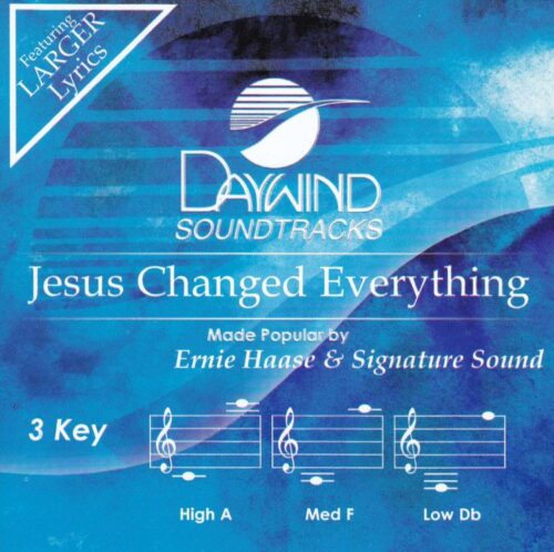 614187014127 Jesus Changed Everything