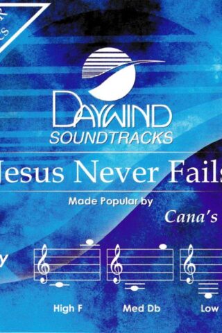 614187021026 Jesus Never Fails