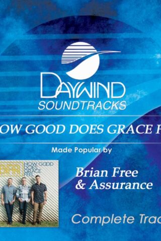 614187111123 How Good Does Grace Feel Complete Track