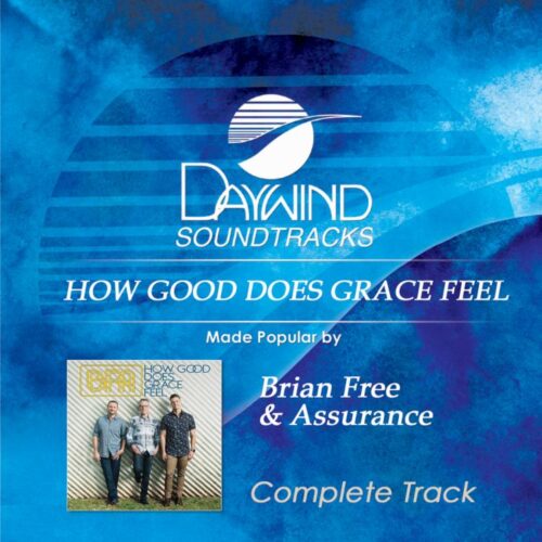 614187111123 How Good Does Grace Feel Complete Track