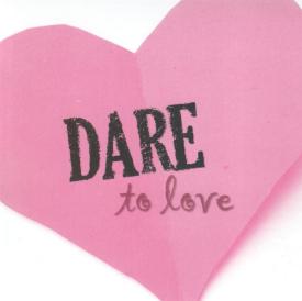 614187162224 Dare To Love