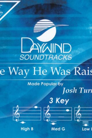 614187343227 Way He Was Raised