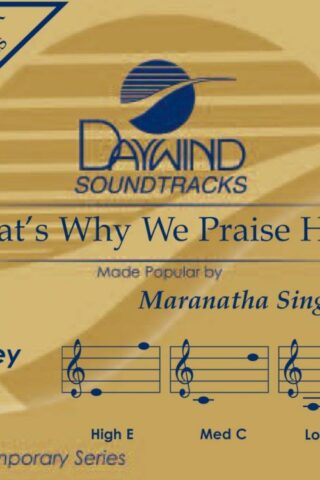 614187355022 That's Why We Praise Him