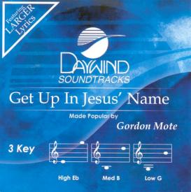 614187362624 Get Up In Jesus Name