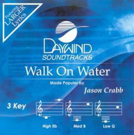 614187386026 Walk On Water