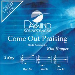 614187412725 Come Out Praising