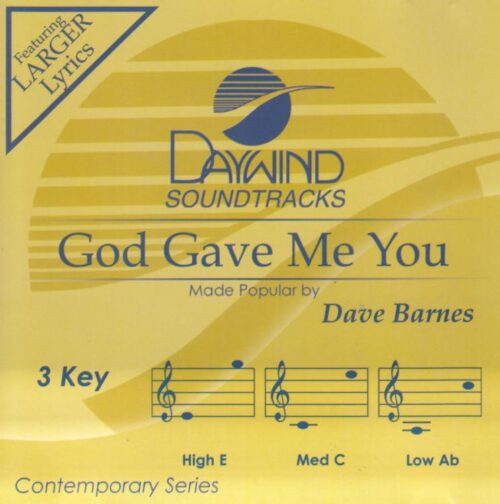 614187413227 God Gave Me You