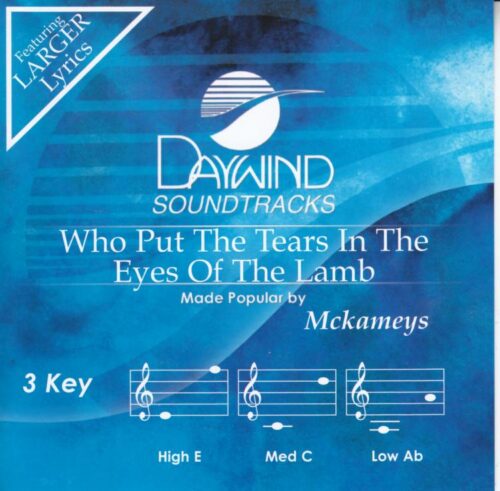 614187424827 Who Put The Tears In The Eyes Of The Lamb