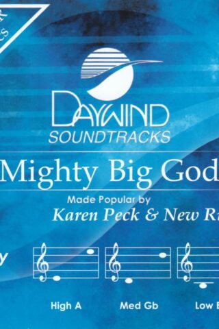 614187454725 Mighty Big God