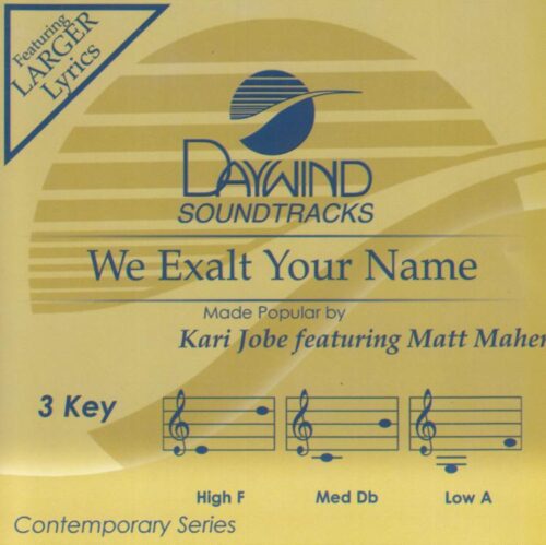 614187459225 We Exalt Your Name