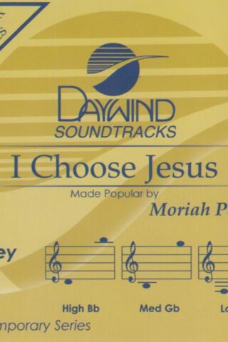 614187464922 I Choose Jesus